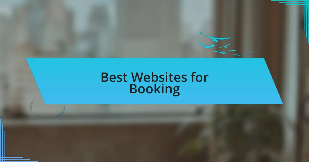 Best Websites for Booking