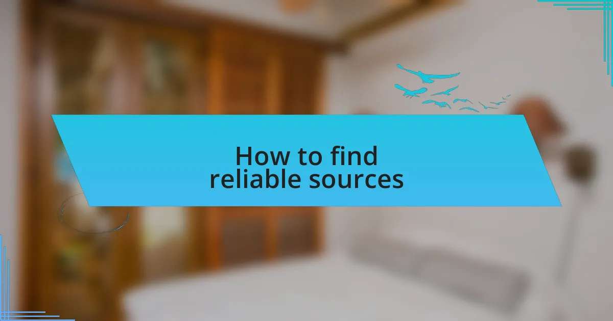 How to find reliable sources